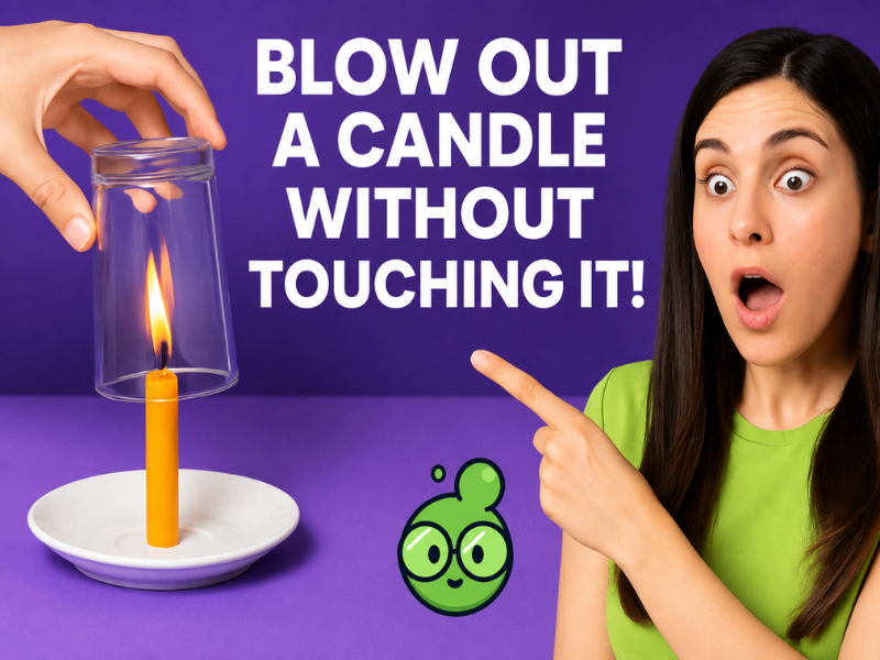 blow out a candle without touching it apagar una vela sin tocarla.